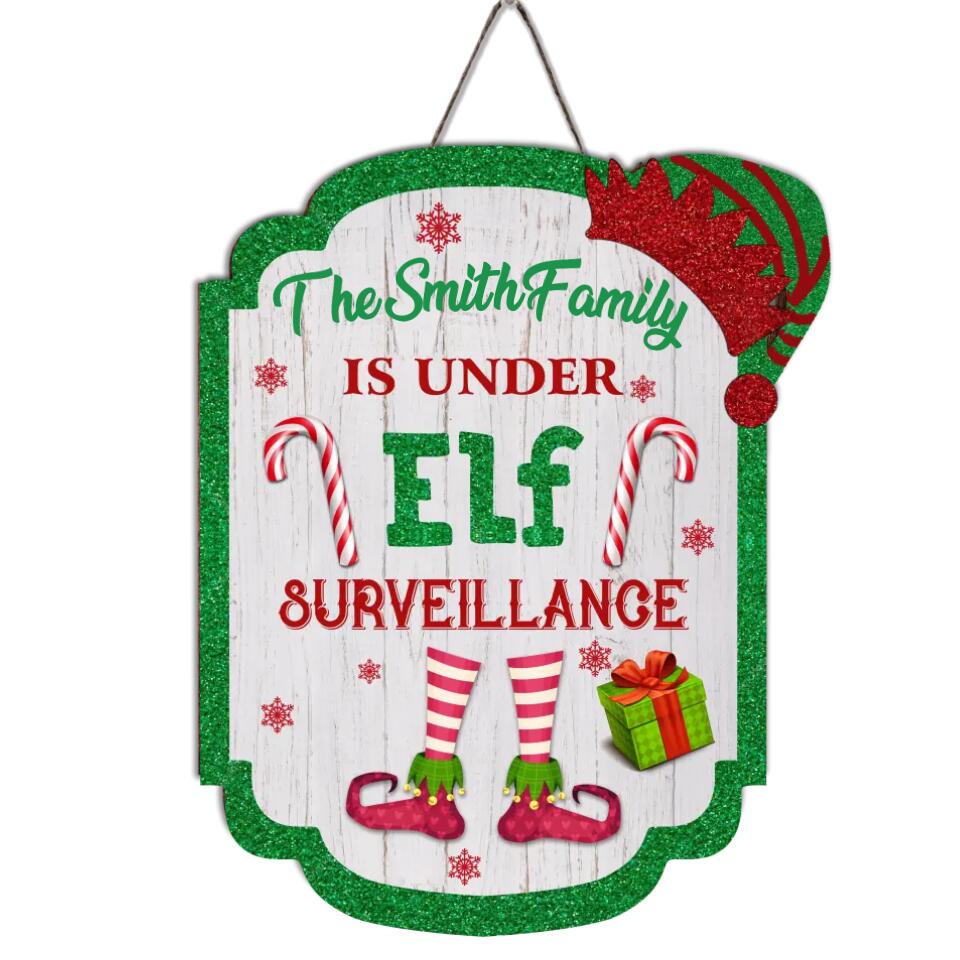 This House Is Under Elf Surveillance - Christmas Decorations - Family Christmas Sign - Personalized Christmas Door Sign