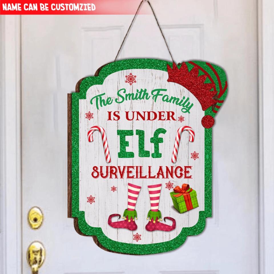 This House Is Under Elf Surveillance - Christmas Decorations - Family Christmas Sign - Personalized Christmas Door Sign