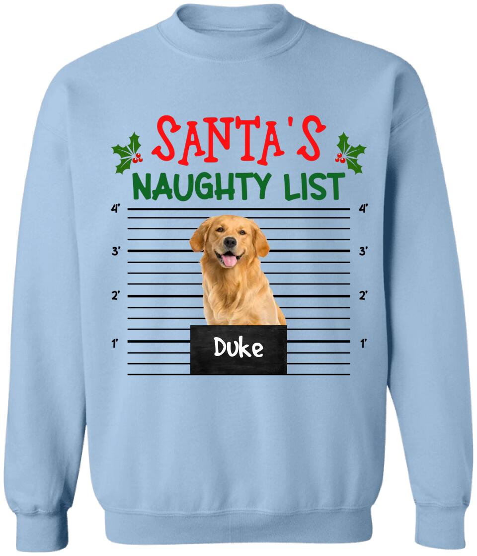 Santa's Naughty List Custom Photo Dog Cat Shirt- Personalized T-shirt, Christmas Gift For Pet Lover