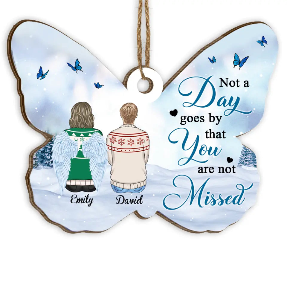Memorial Christmas Ornament, Not A Day Goes By That You Are Not Missed - Personalized Ornament