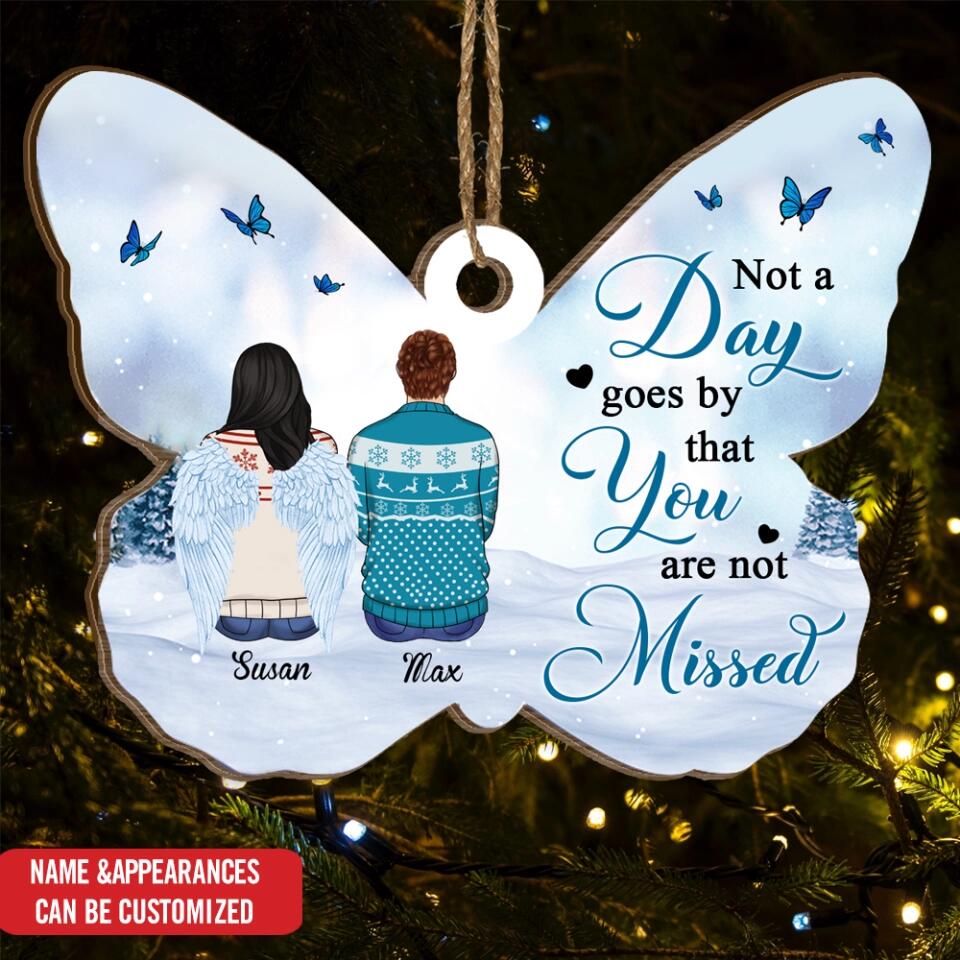 Memorial Christmas Ornament, Not A Day Goes By That You Are Not Missed - Personalized Ornament