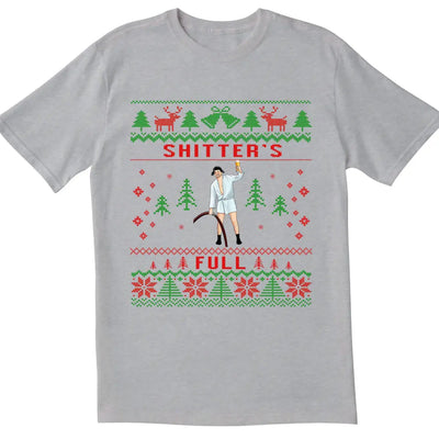 Shitter's Full Christmas - Personalized T-shirt, Funny Christmas Shirt For Family