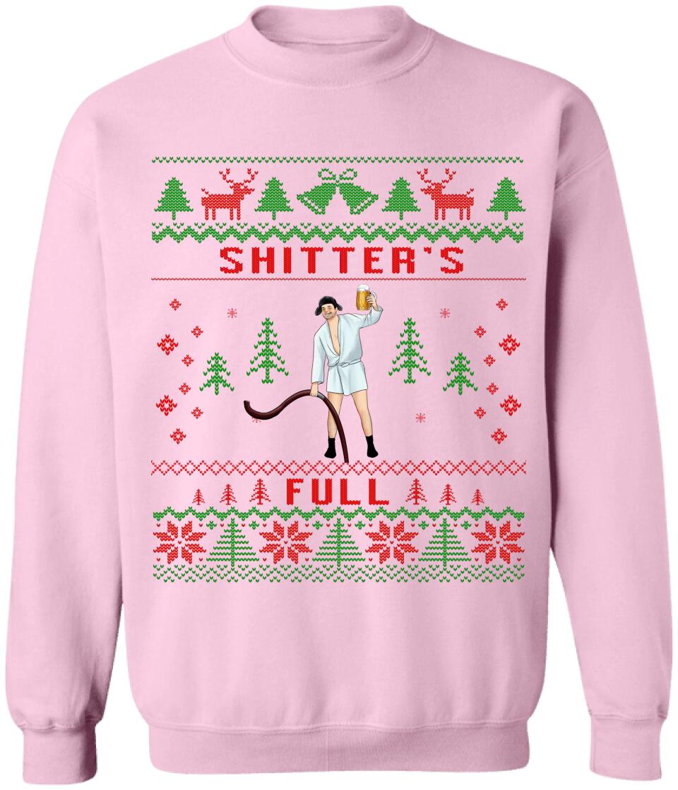 Shitter's Full Christmas - Personalized T-shirt, Funny Christmas Shirt For Family