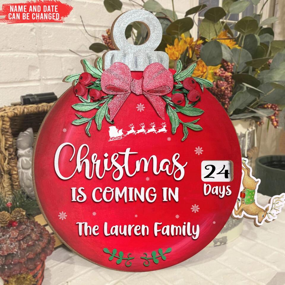 Christmas Is Coming In Family, Personalized Wooden Sign Custom Shape 2 Layer Sign