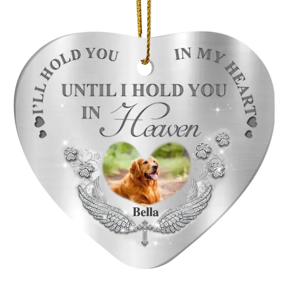 I’ll Hold You In My Heart - Personalized Heart Ceramic Ornament, Gift For Dog Lover