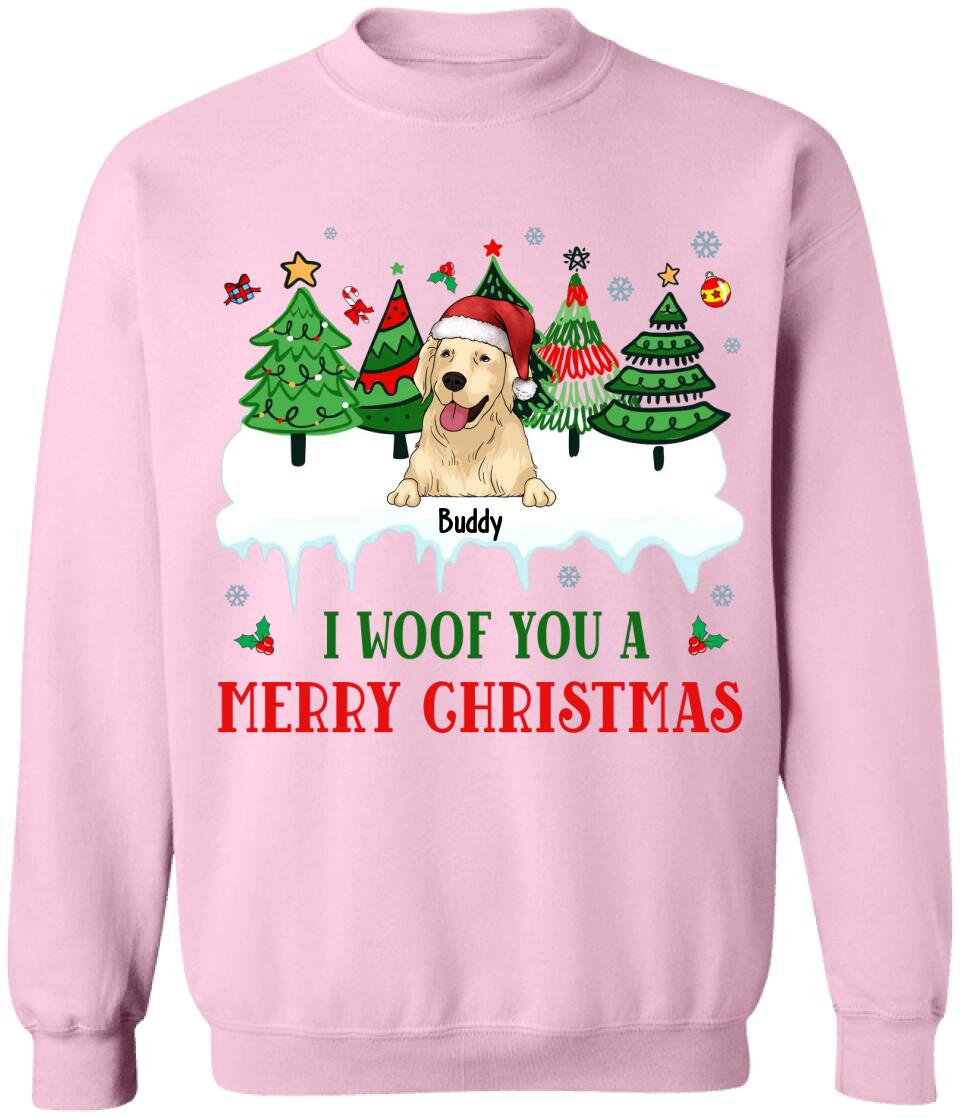 We Woof You Merry Christmas - Personalized T-shirt, Sweatshirt, Gift For Dog Lover