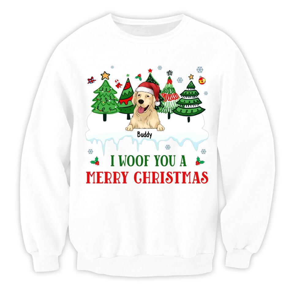 We Woof You Merry Christmas - Personalized T-shirt, Sweatshirt, Gift For Dog Lover