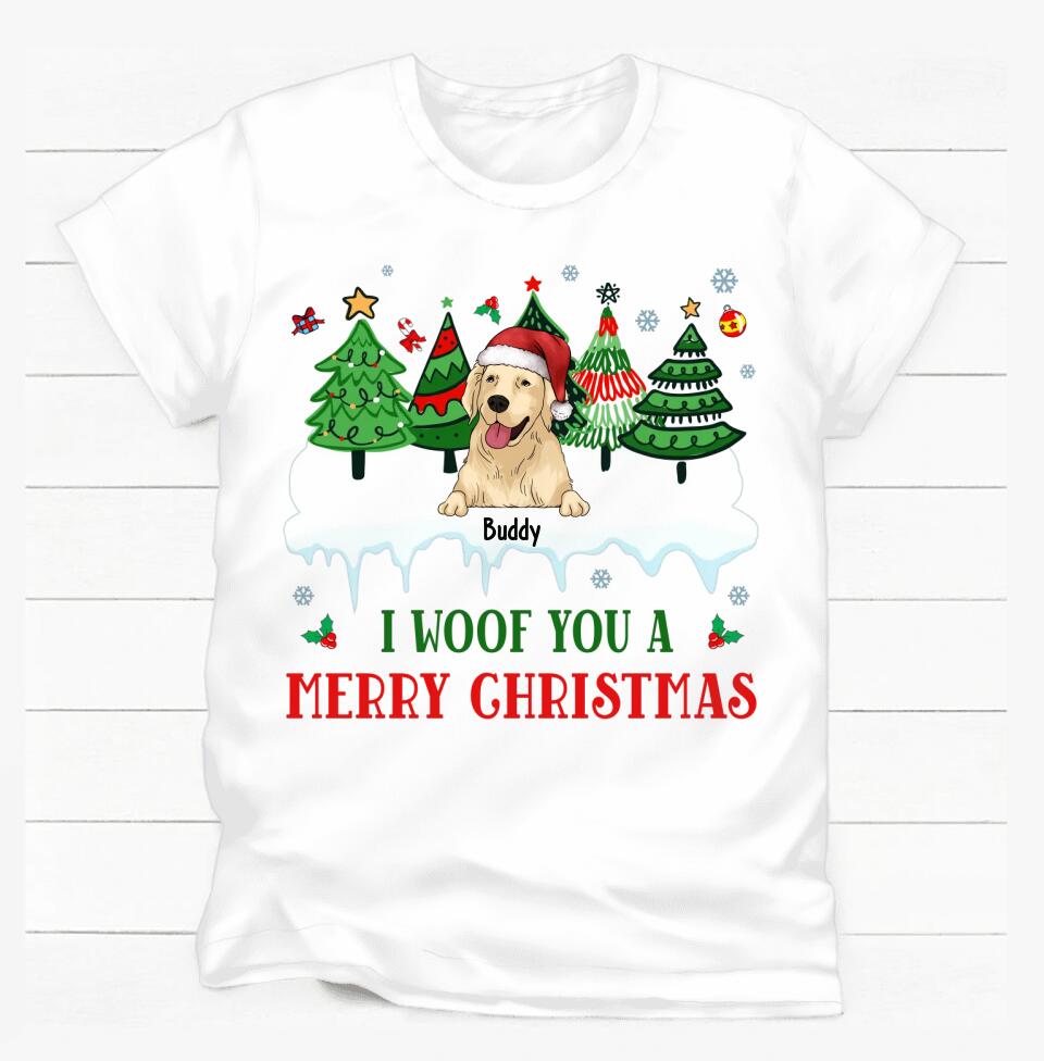 We Woof You Merry Christmas - Personalized T-shirt, Sweatshirt, Gift For Dog Lover