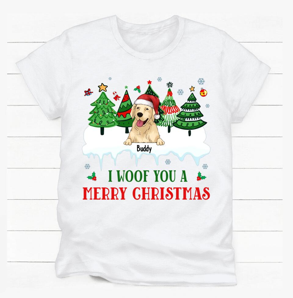 We Woof You Merry Christmas - Personalized T-shirt, Sweatshirt, Gift For Dog Lover