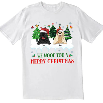 We Woof You Merry Christmas - Personalized T-shirt, Sweatshirt, Gift For Dog Lover