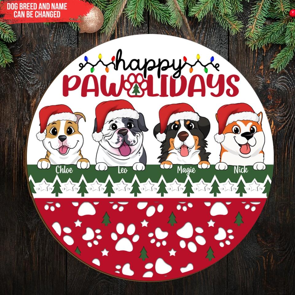 Personalized Dog Sign - Christmas Decoration - Christmas Gift - Dog Lovers Gift - Personalized Happy Pawlidays Sign