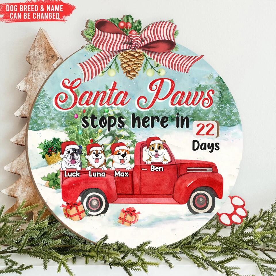 Santa Paws Stop Here - Personalized Advent Calendar Wooden Sign, Christmas Countdown Sign