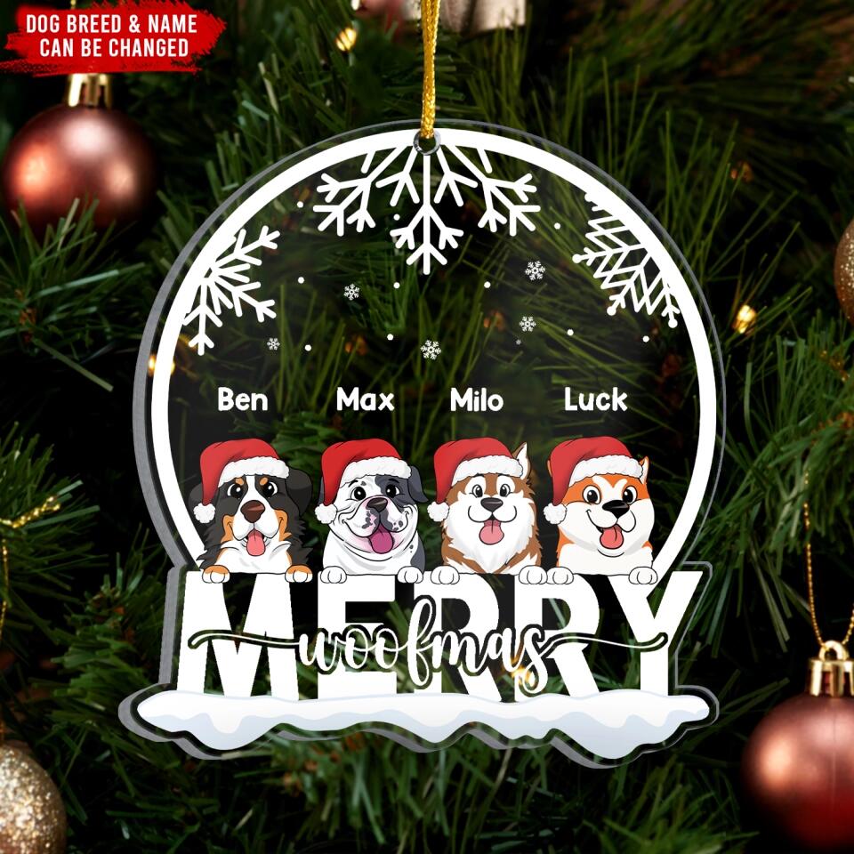Personalized Dog Ornament - Christmas Decoration - Christmas Gift - Dog Lovers Gift - Personalized Merry Woofmas Acrylic Ornament