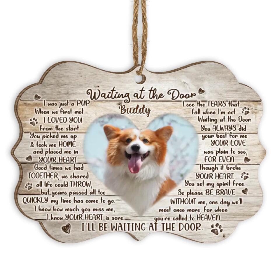 Personalized Pet Sympathy Gift - Pet Memorial Gift Waiting At The Door Ornament - Dog Memorial Gifts - Pet Loss Gifts - Personalized Dog Ornament