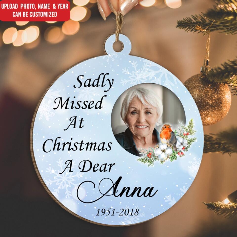 Robin 'Missed At Christmas', Sadly  Missed  At Christmas A Dear, Personalized Ornament