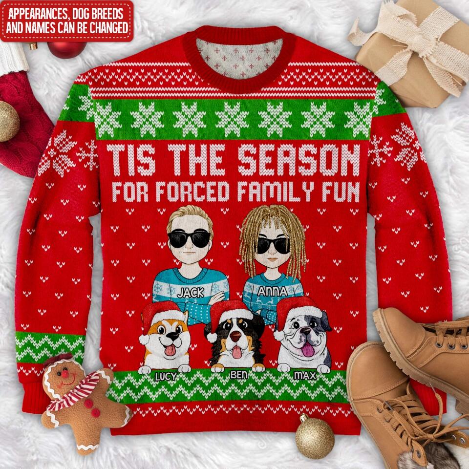 Personalized Tis The Season For Forced Family Fun Couple And Dog Christmas Ugly Sweater - Gift For Dog Lovers, Christmas Gift