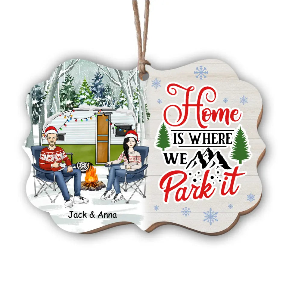 Home Is Where We Park  it - Gift For Camping Lovers - Personalized Custom Wooden Ornament