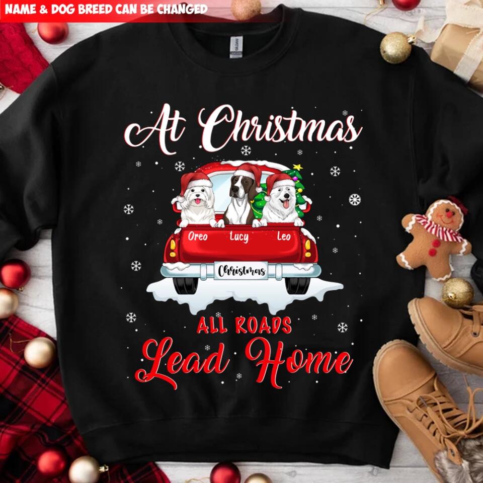Christmas All Roads Lead Home - Personalized T-Shirt, Gift For Dog Lover