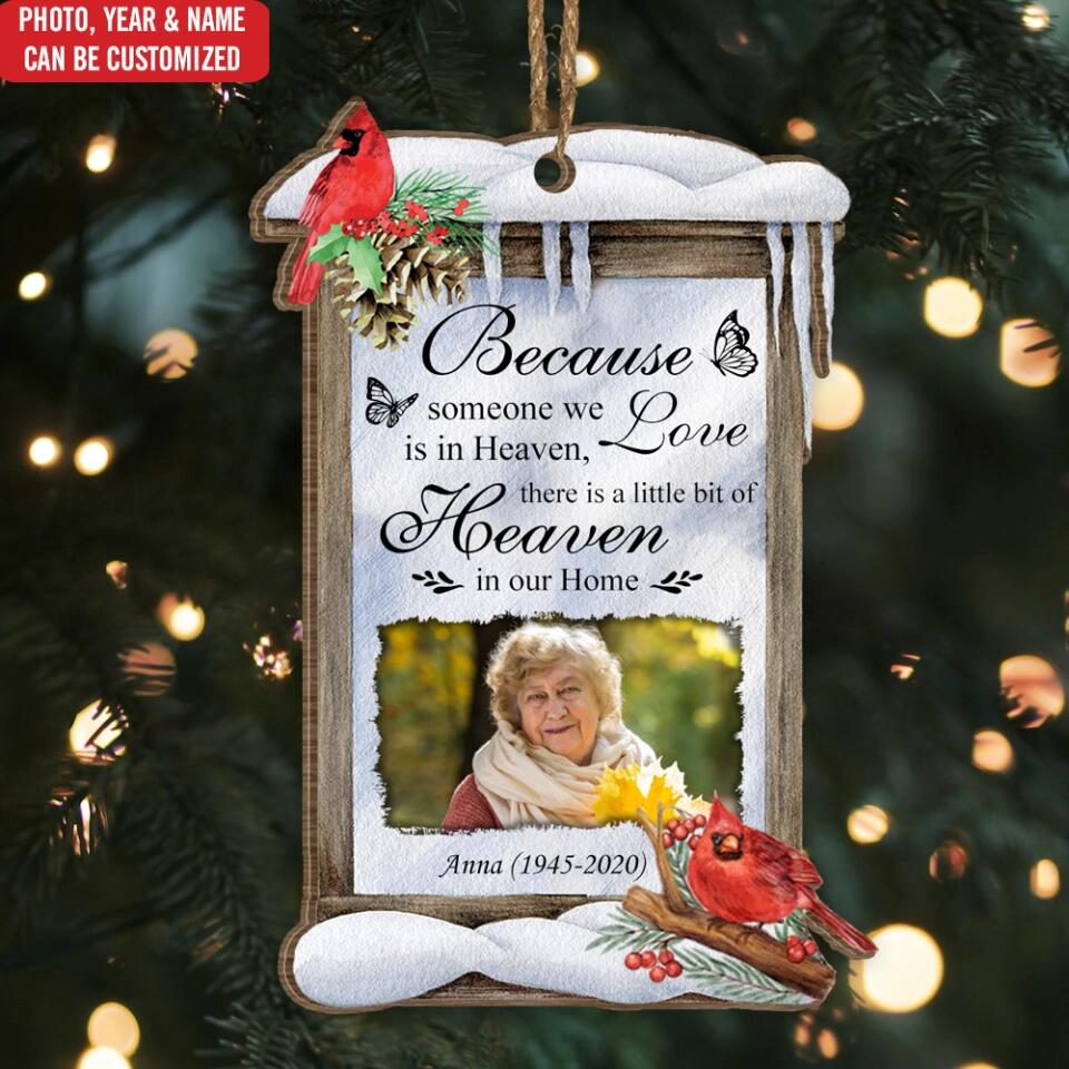 Heaven In Our Home - Christmas In Heaven - Christmas Ornaments - Sympathy Gifts - Cardinal Ornament - Memorial Ornament