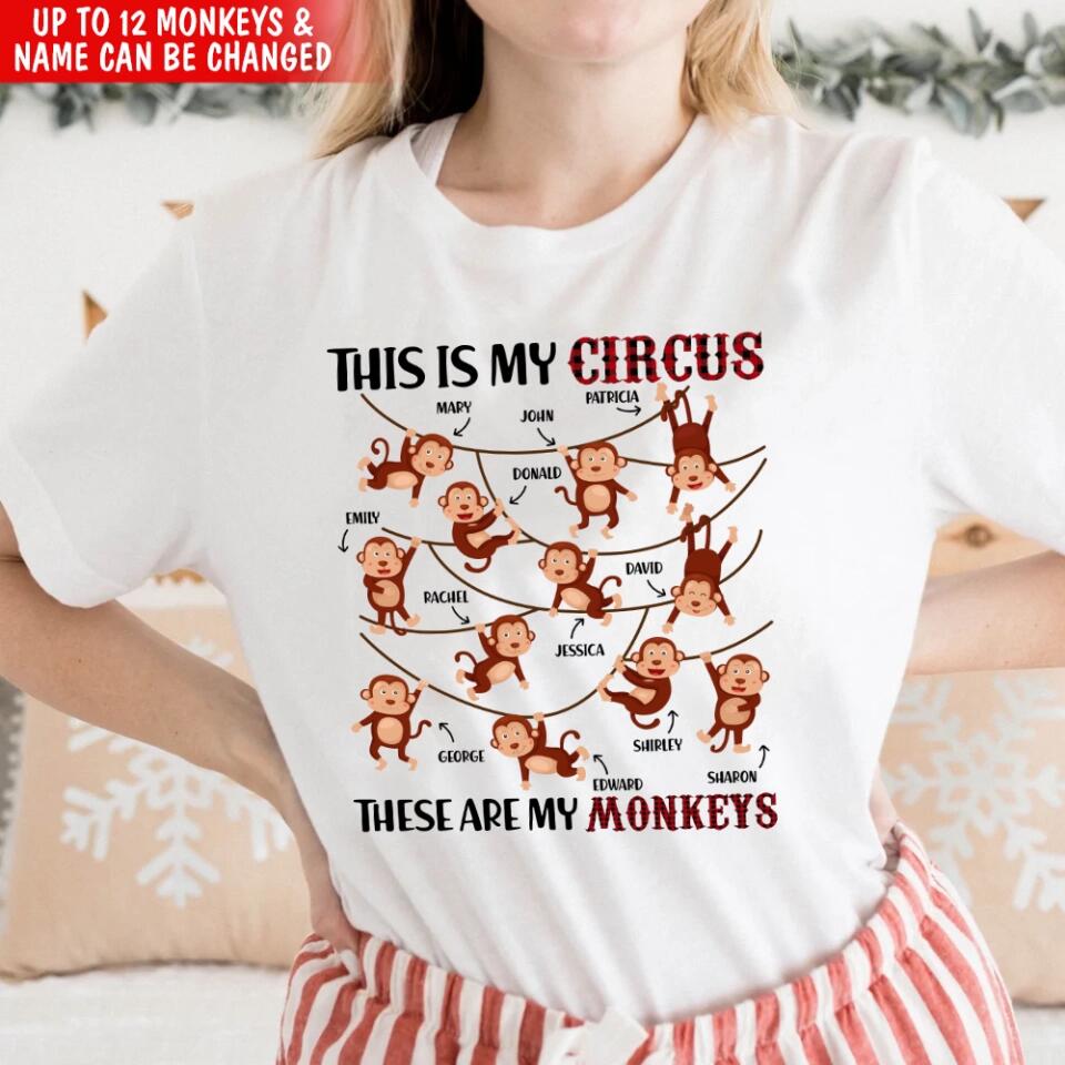 This is My Circus These Are My Monkeys - Personalized T-shirt, Gift for Grandma, Gigi, Funny Shirt