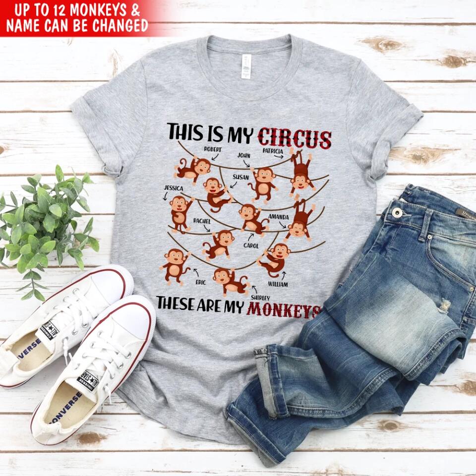 This is My Circus These Are My Monkeys - Personalized T-shirt, Gift for Grandma, Gigi, Funny Shirt