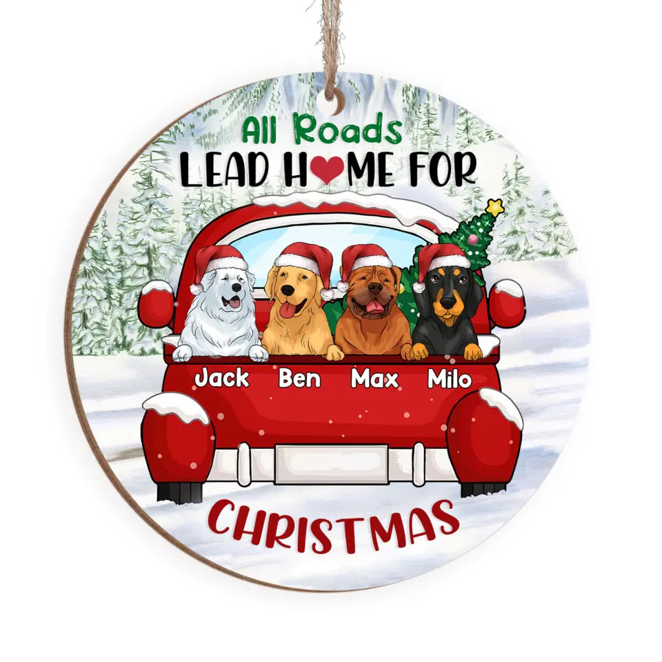 All Roads lead home for Christmas - Personalized Ornament, Gift For Dog Lover