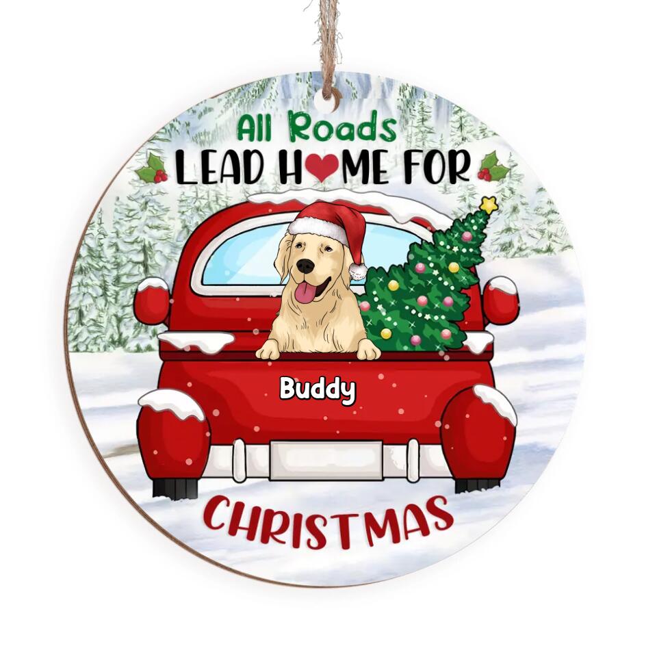 All Roads lead home for Christmas - Personalized Ornament, Gift For Dog Lover