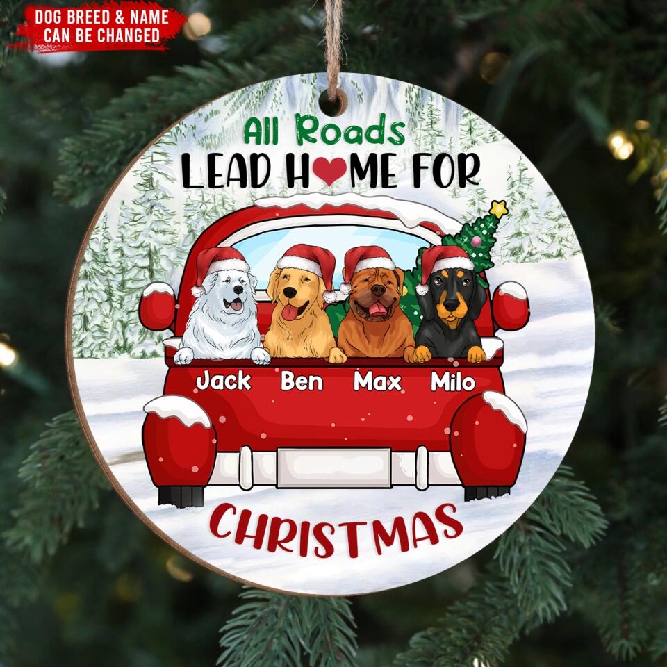 All Roads lead home for Christmas - Personalized Ornament, Gift For Dog Lover