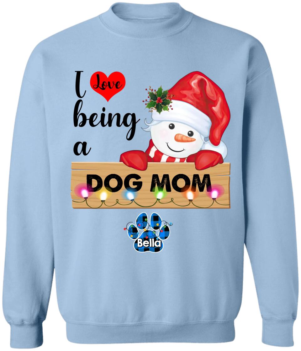 I Love Being A Dog Mom, Dog Mama - Personalized T-shirt, Gift For Dog Lover