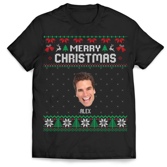 All I Want For Christmas - Personalized T-shirt, Custom Photo, Funny Christmas Shirt