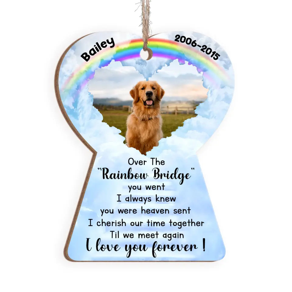 Rainbow Bridge Memorial Wooden Ornament - Sympathy Gift - Pet Memorial Ornament - Dog Lover Gift - Personalized Loving Memory Of Pet Ornament
