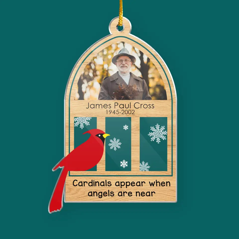 Cardinals Appear When Angels Are Near Acrylic Ornament - Memorial Ornament - Custom Sympathy Gift - Thinking Of You - Remembrance Gift - In Memory Ornament - Personalized Heaven Ornament