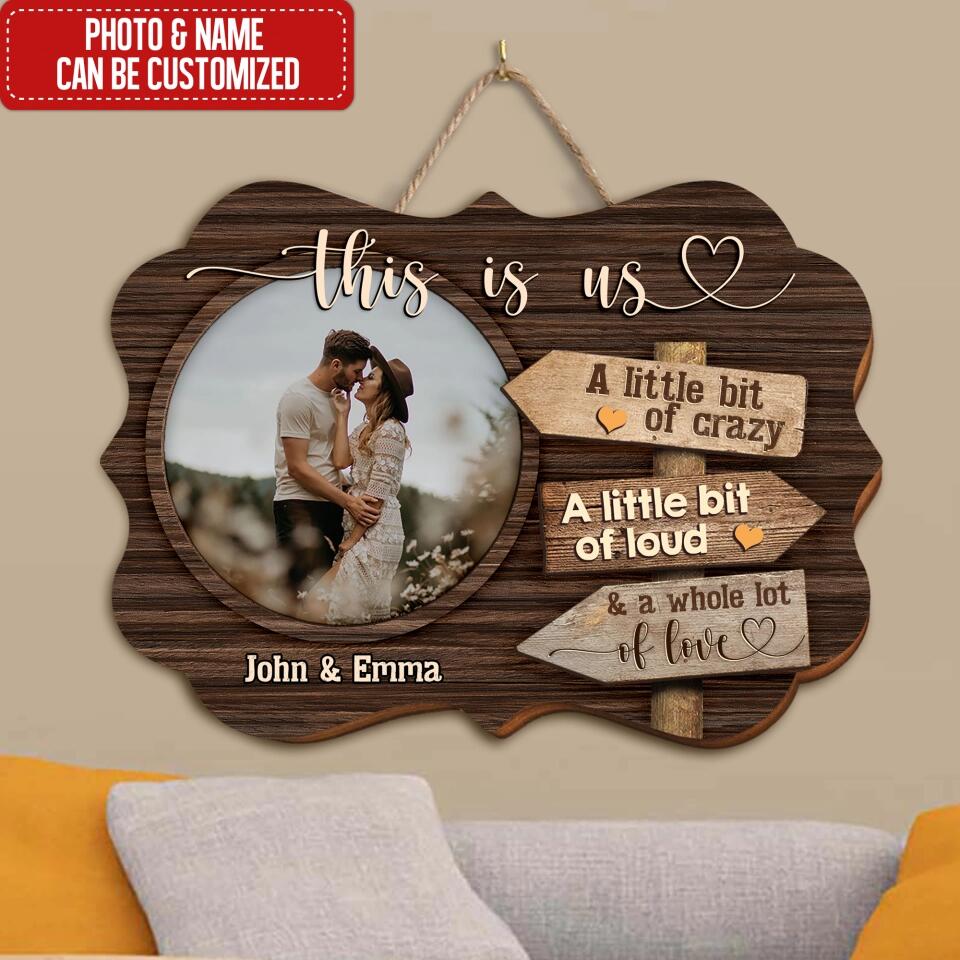 Valentine Wedding Anniversary Wood Sign - Personalized Wooden Couple Wood Sign - This Is Us Wood Sign - Valentine Day Gift