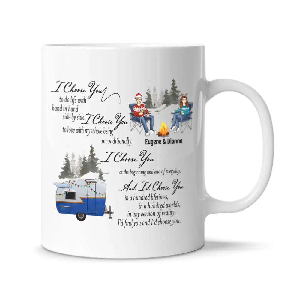 I Choose You Camping Mug - Camping Gift - Camper Life - Couple Camping Mug - Personalized Camping Mug - Christmas Gift