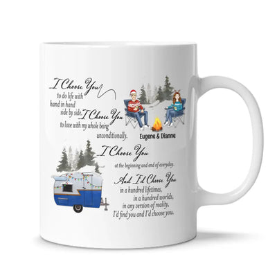 I Choose You Camping Mug - Camping Gift - Camper Life - Couple Camping Mug - Personalized Camping Mug - Christmas Gift
