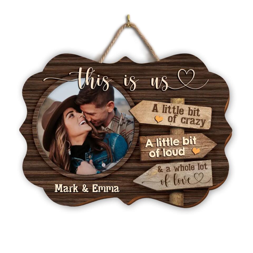 Valentine Wedding Anniversary Wood Sign - Personalized Wooden Couple Wood Sign - This Is Us Wood Sign - Valentine Day Gift