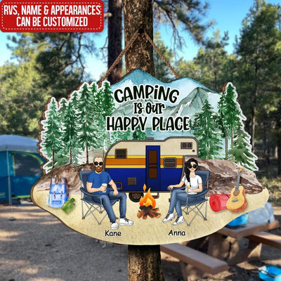 Camping Is Our Happy Place - Personalized Camping Couple Wood Sign - Camper Life - Valentines Day Gift - Camping Gift - Gift For Camping Lovers