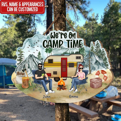 We're On Camp Time - Personalized Camping Couple Wood Sign - Camper Life - Valentines Day Gift - Camping Gift - Gift For Camping Lovers