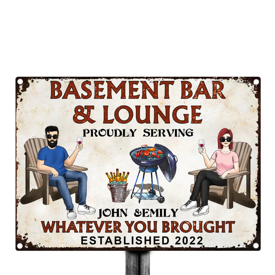 Basement Bar &amp; Lounge Proudly serving Whatever you brought - Personalized Metal Sign