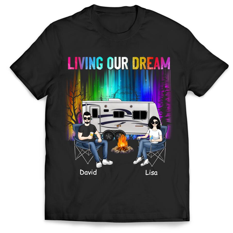 Personalized Living Our Dream Shirt - Personalized Couple Camping Shirt - Happy Campers - Camping Life - Gift For Camping Lovers