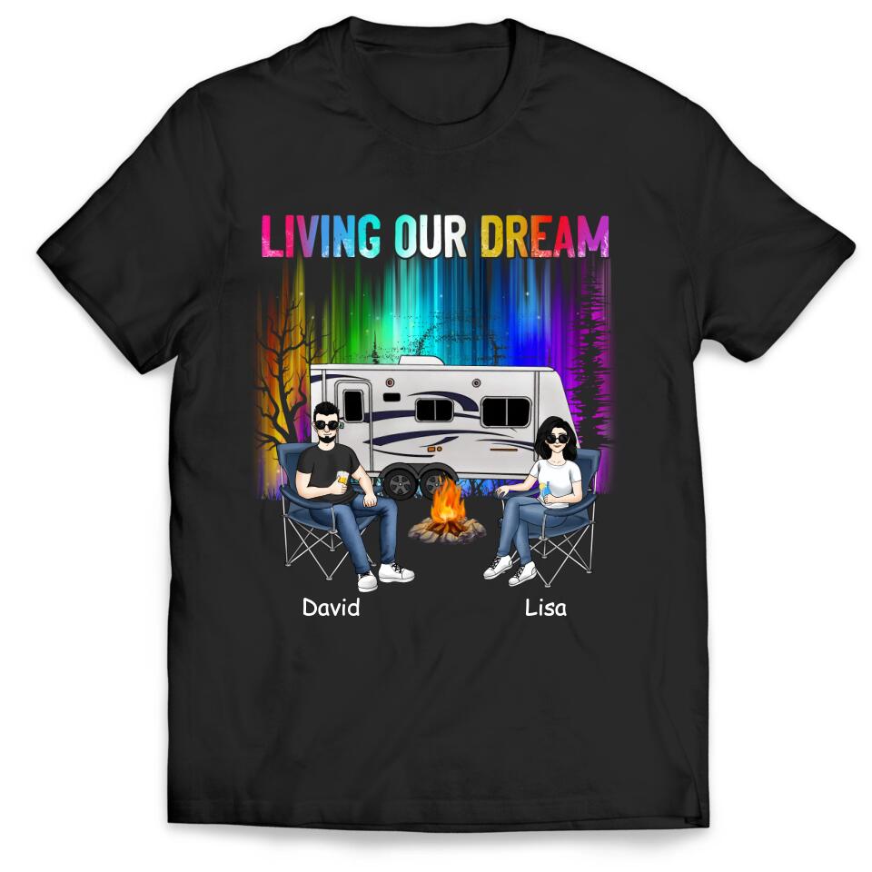 Personalized Living Our Dream Shirt - Personalized Couple Camping Shirt - Happy Campers - Camping Life - Gift For Camping Lovers