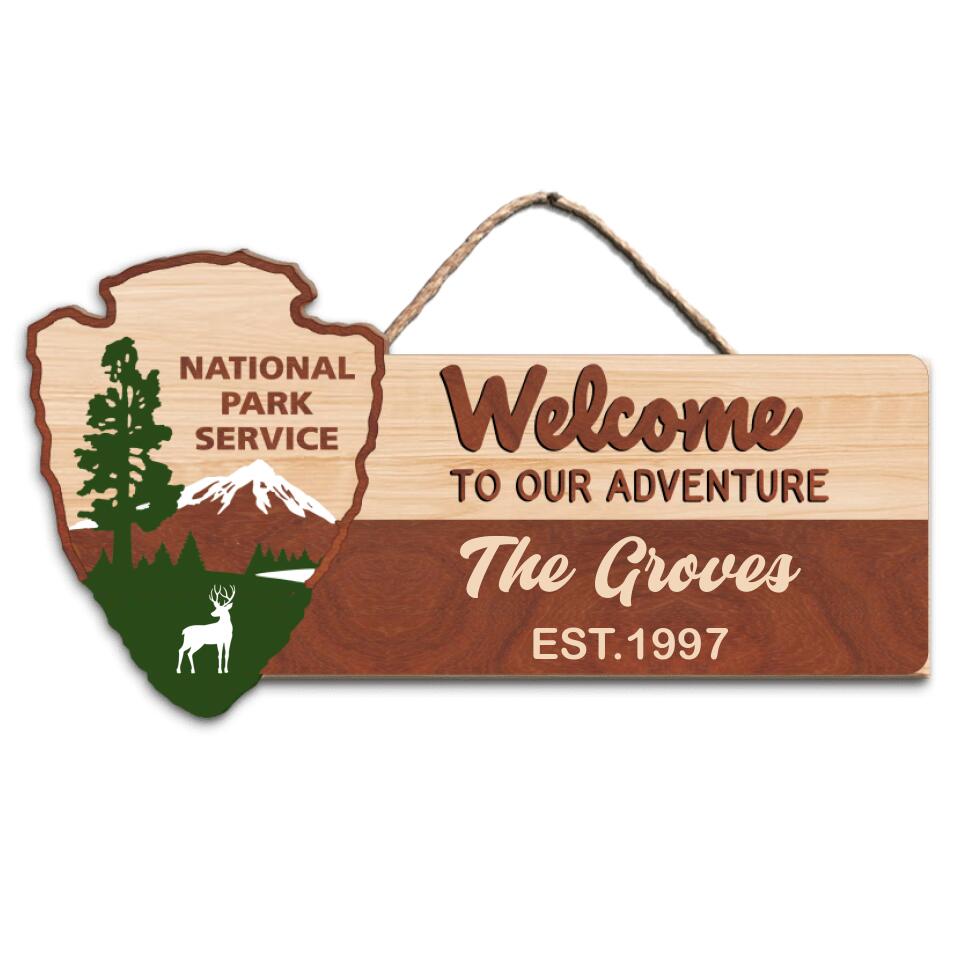 Personalized Wooden Sign, Welcome To Our Adventure National Park Service