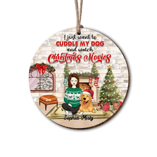 Christmas I Just Want To Cuddle My Dog - Personalized Ornament