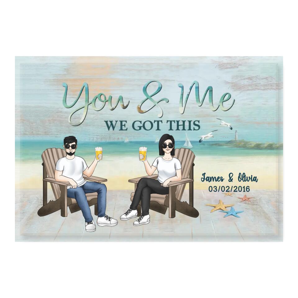 You And Me We Got This - Personalized Couple Canvas - Personalized Valentine Gift - Gift For Her,Him - Beach Scence Canvas