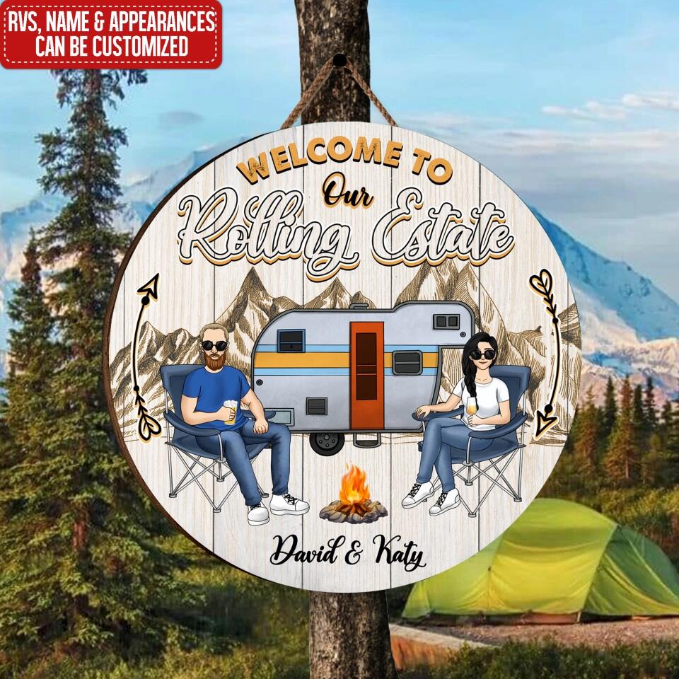 Welcome To Our Rolling Estate - Personalized 1 Layer Sign, Gift For Camping Lover