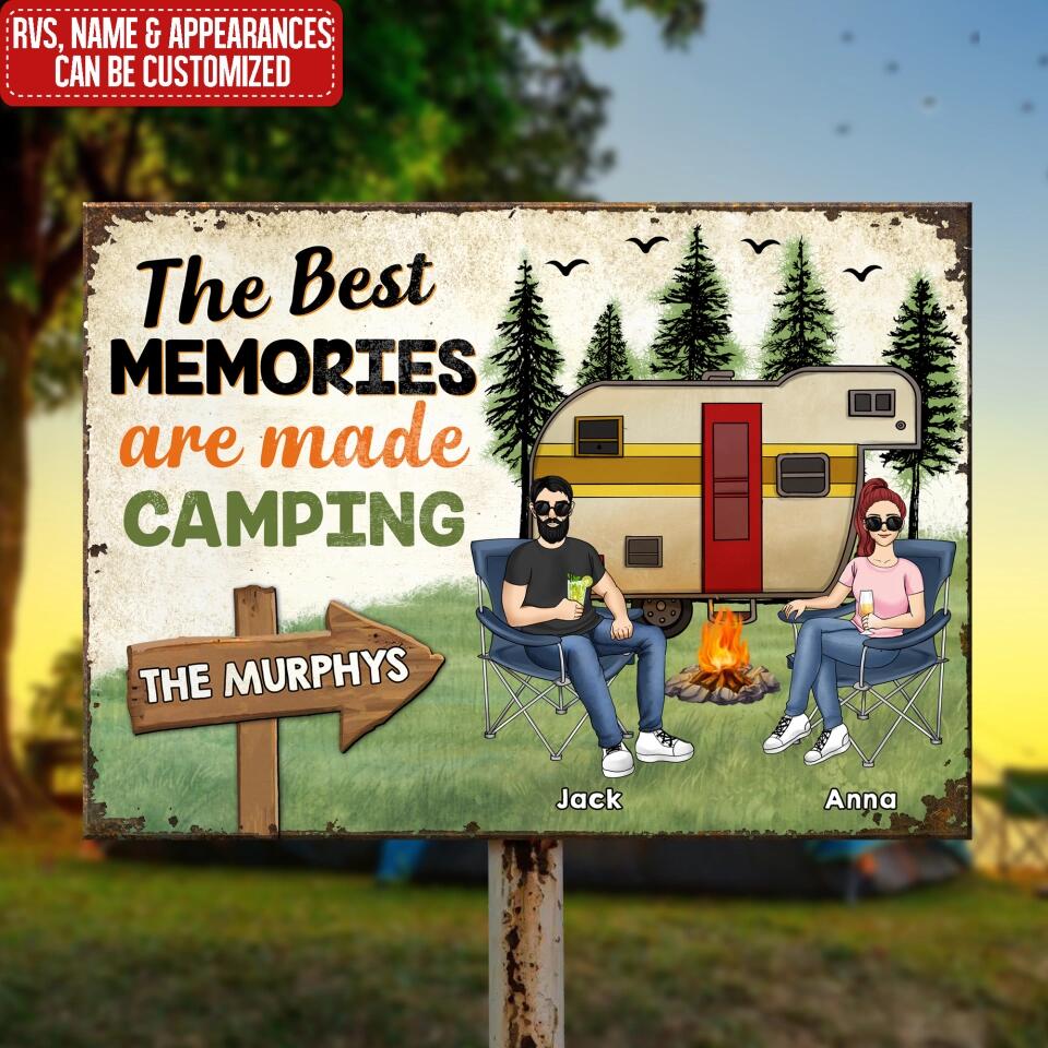 The Best Memories Are Made Camping - Personalized Metal Sign, Gift For Camping Lover