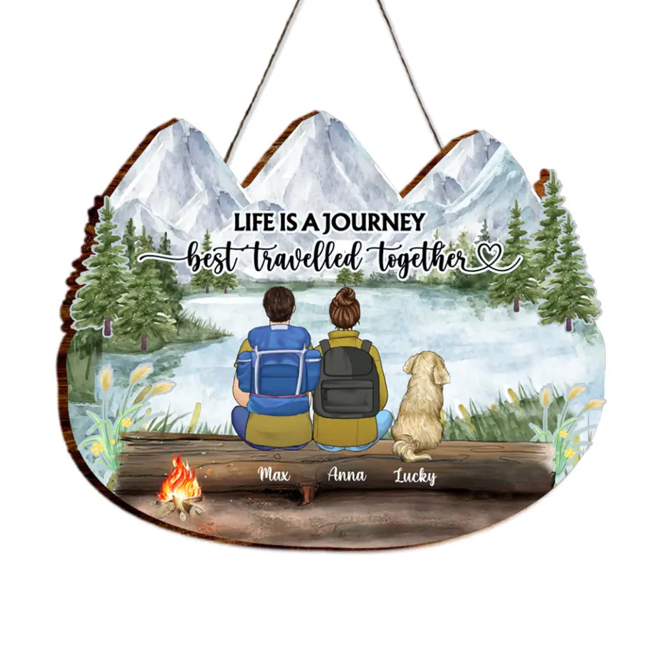 Life Is A Journey Best Travelled Together - Personalized Hiking Wooden Sign - Valentines Day Gift - Hiking With Dog - Gift For Hiking Lovers