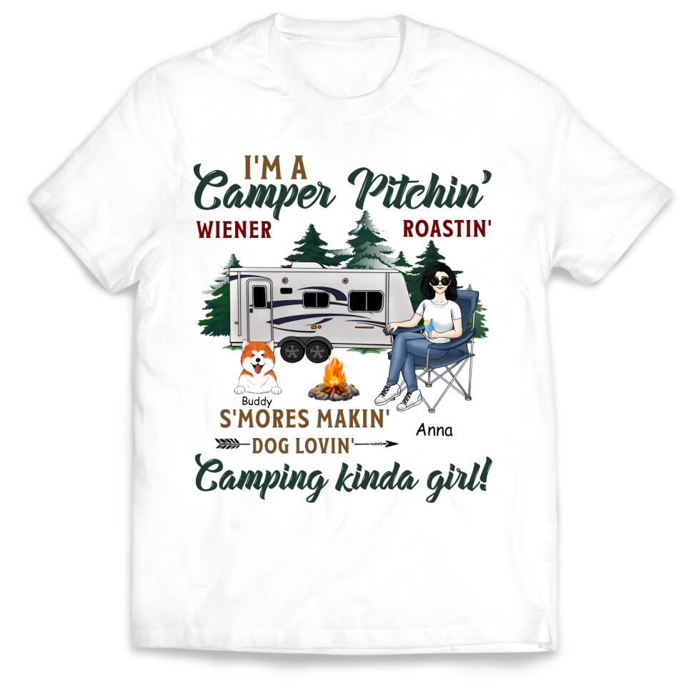 I'm A Camper Pitchin' Wiener Roastin' S'Mores Makin' Dog Lovin' Camping Kinda Girl - Personalized T-shirt