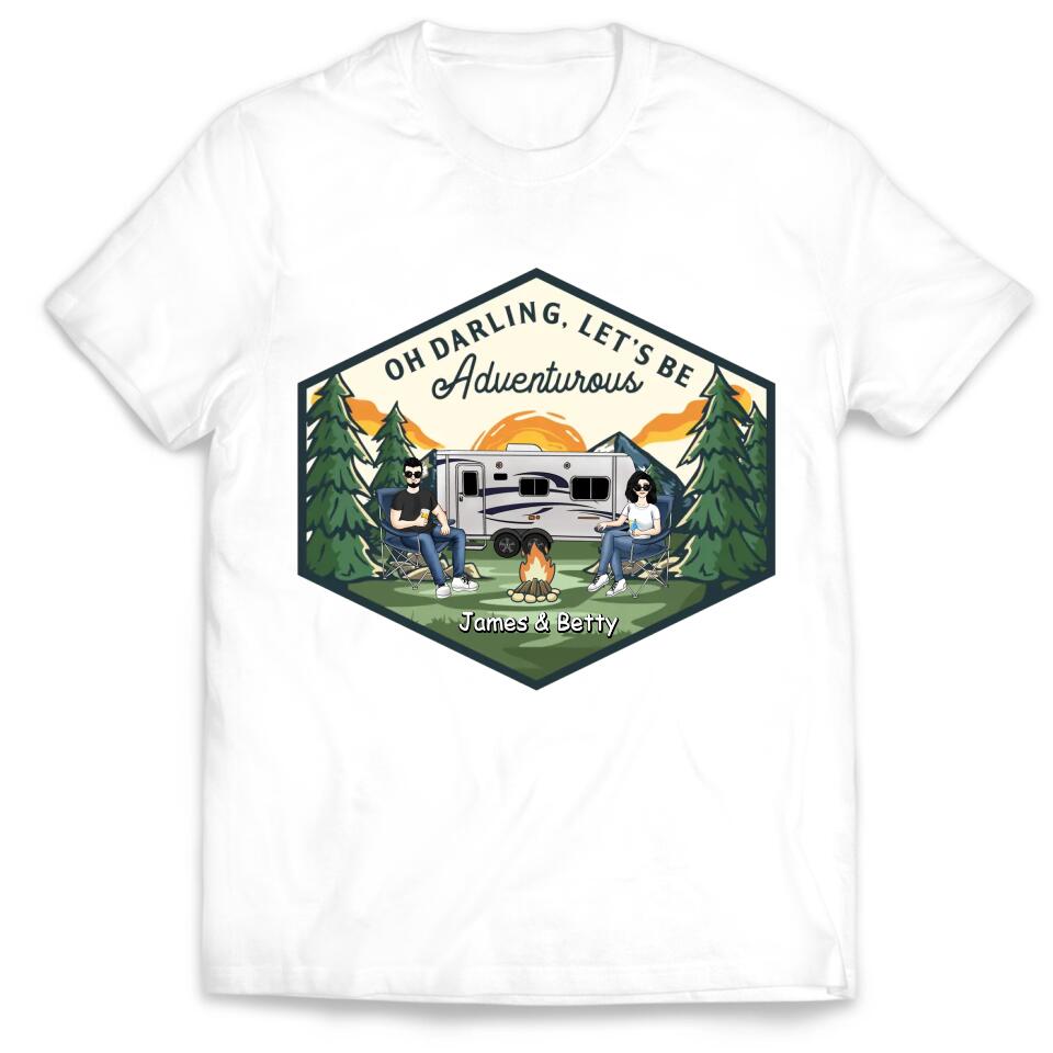 Let's Be Adventurous - Personalized Camping Shirt - Personalized Couple Shirt - Gift For Camping Lovers - Camping Life