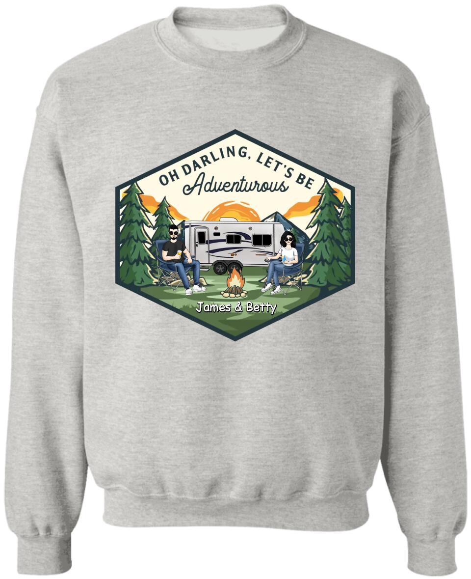 Let's Be Adventurous - Personalized Camping Shirt - Personalized Couple Shirt - Gift For Camping Lovers - Camping Life